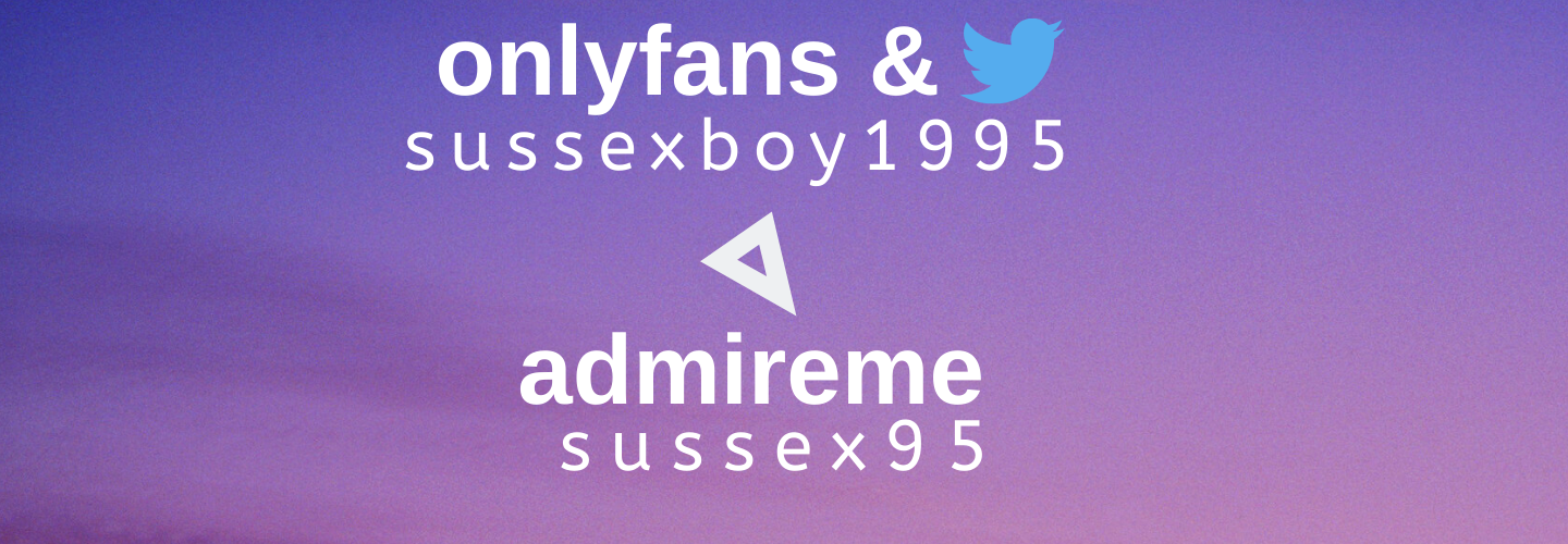 Sussex Boy 🔞❗️ thumbnail