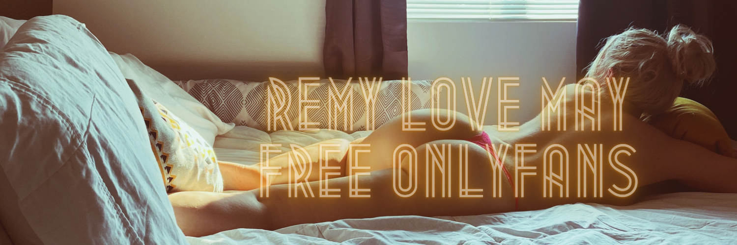 remylovemayfree thumbnail