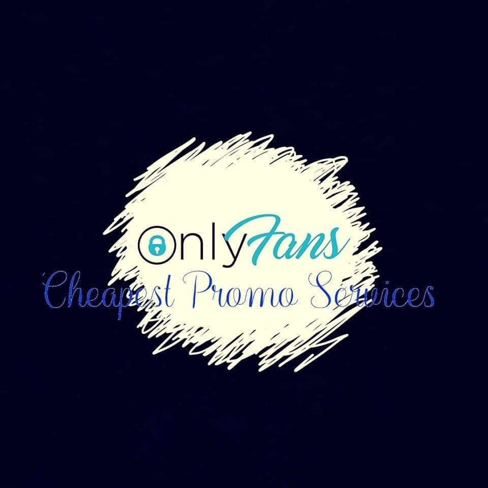 OnlyFans Cheapest Promo Services profile