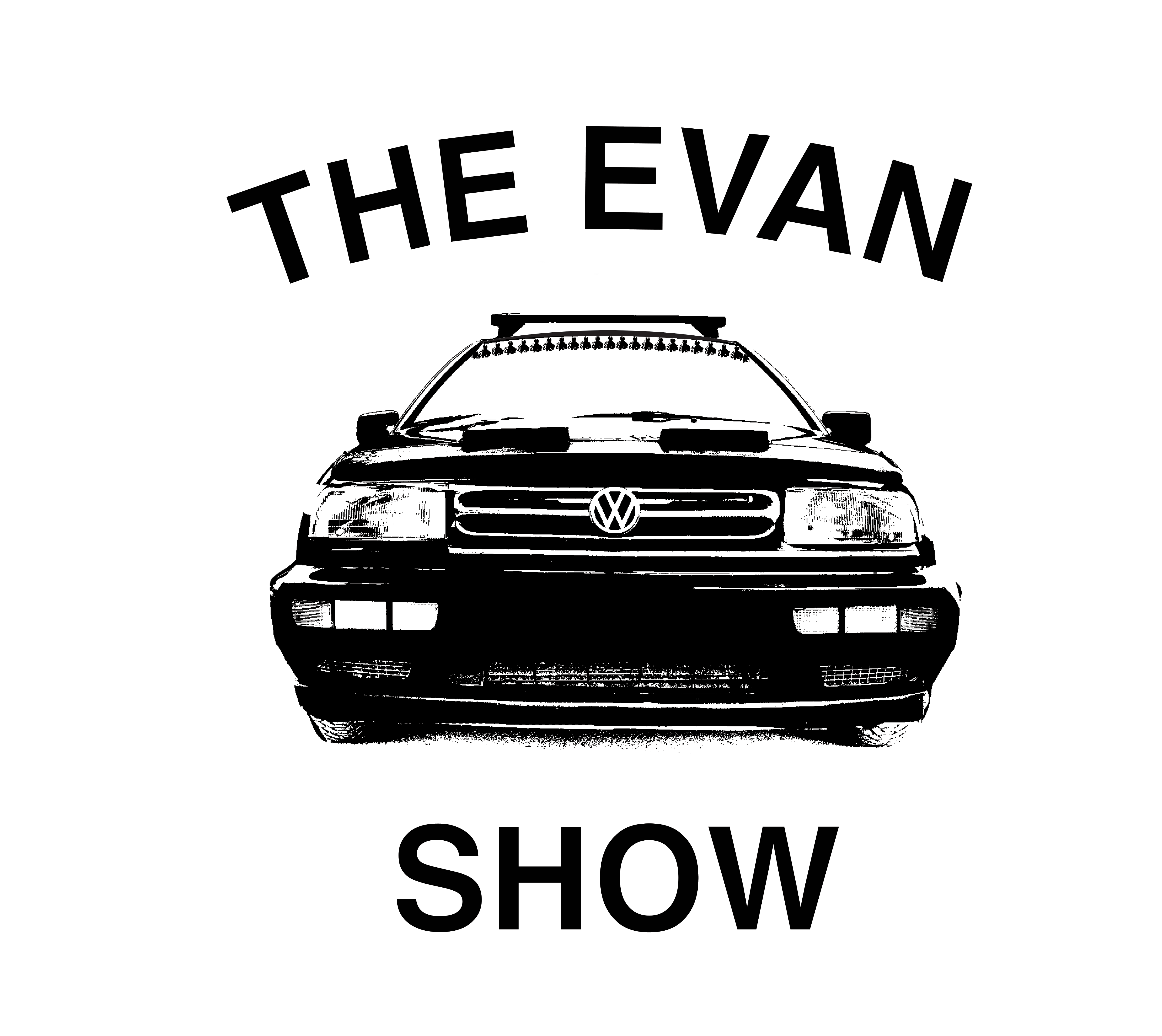 The Evan Show profile