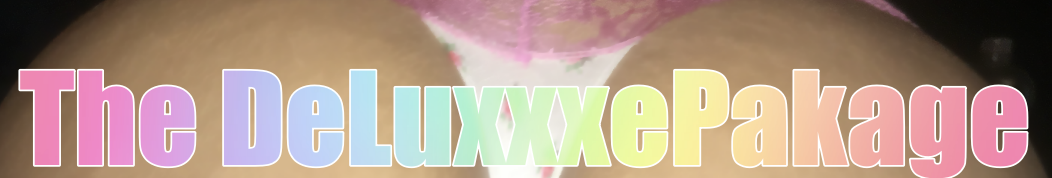 thedeluxxxepakage thumbnail