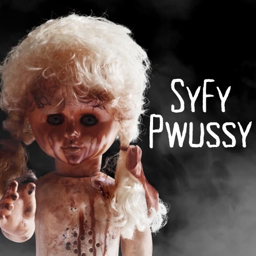 syfy.pwussy profile