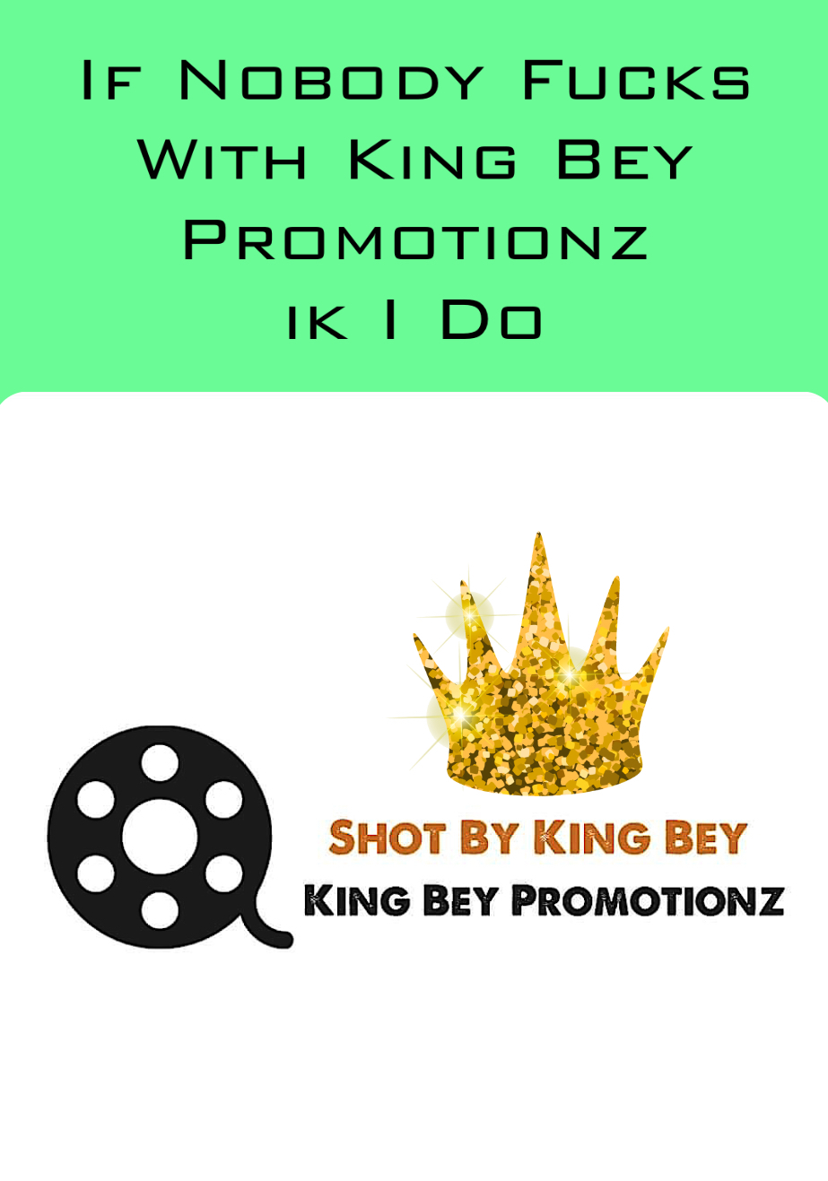 kingbeypromotionz profile