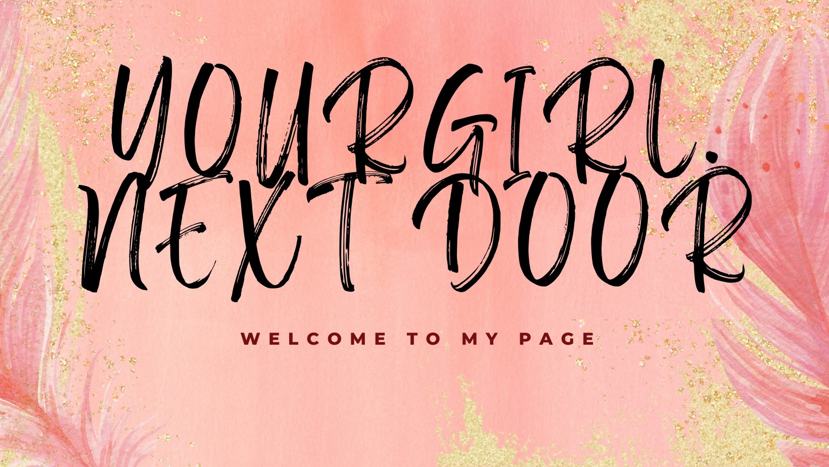 YourGirlNextDoor💕 thumbnail