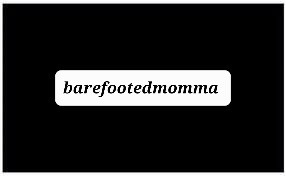 BareFootedMomma thumbnail