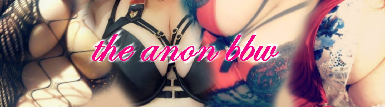 theanonbbw thumbnail