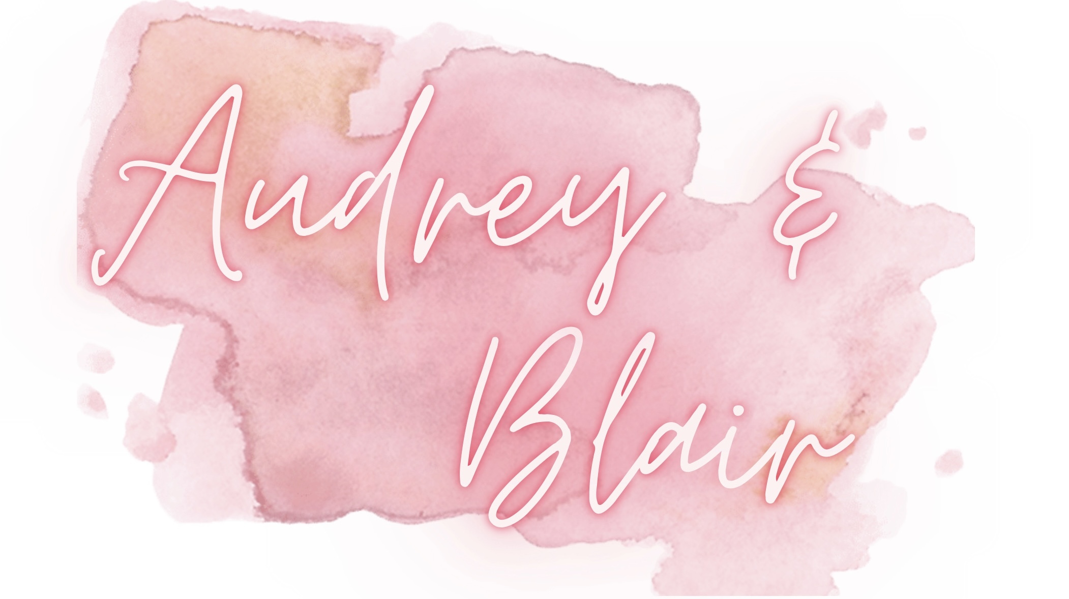 Audrey &amp; Blair thumbnail