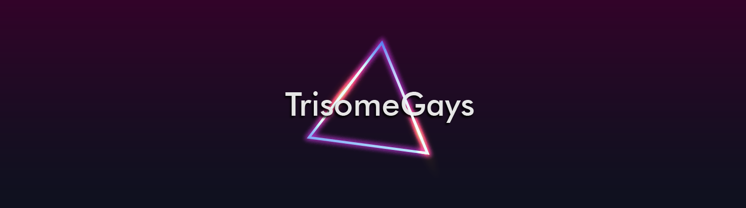 trisomegays thumbnail