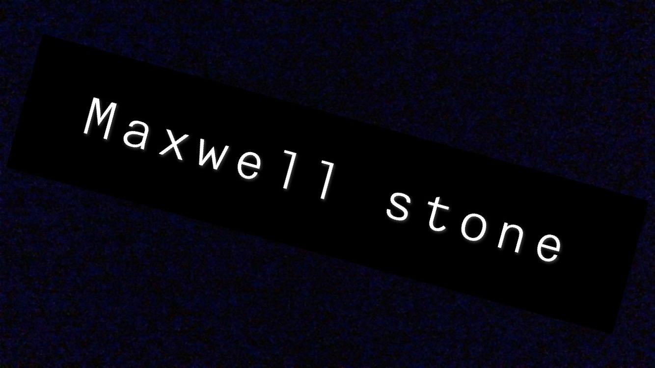 maxwellstone thumbnail