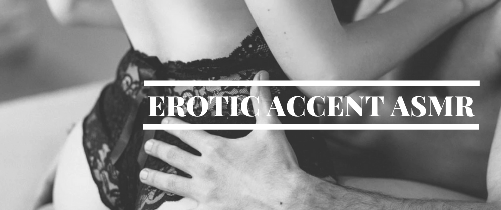 Erotic Accent ASMR thumbnail