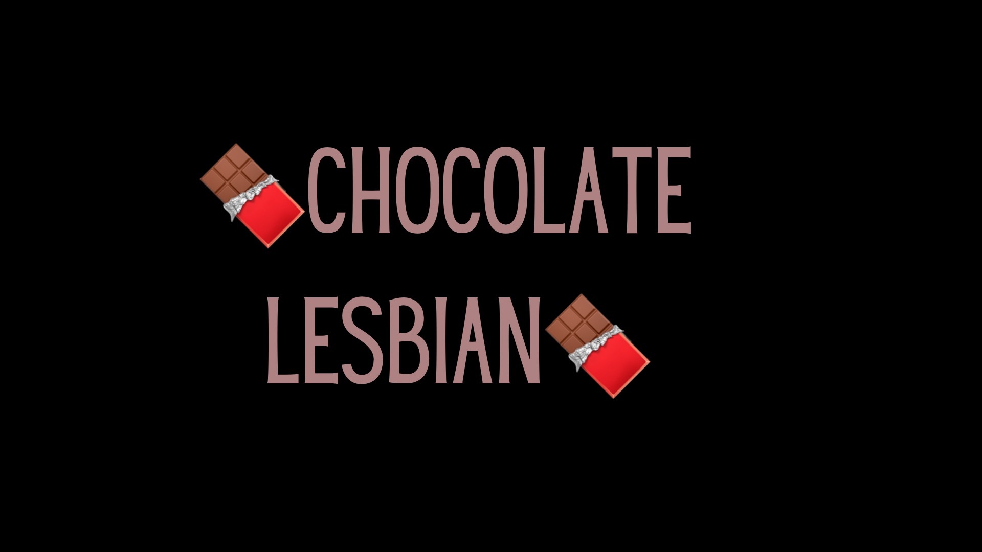 Chocolate Lesbian thumbnail