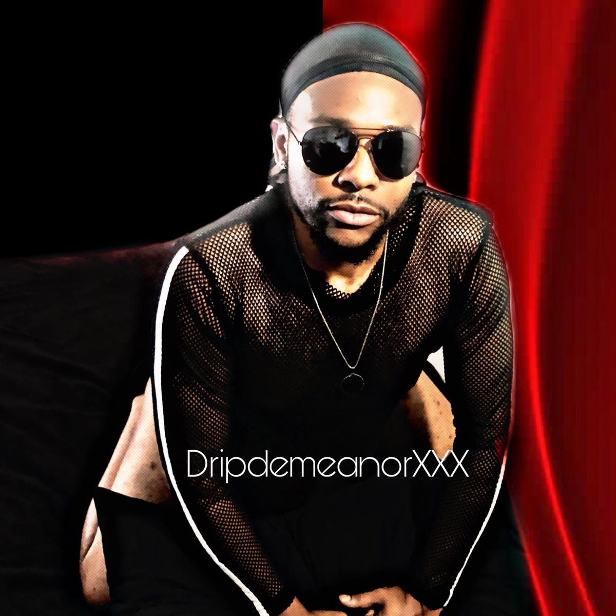 dripdemeanorxxx thumbnail