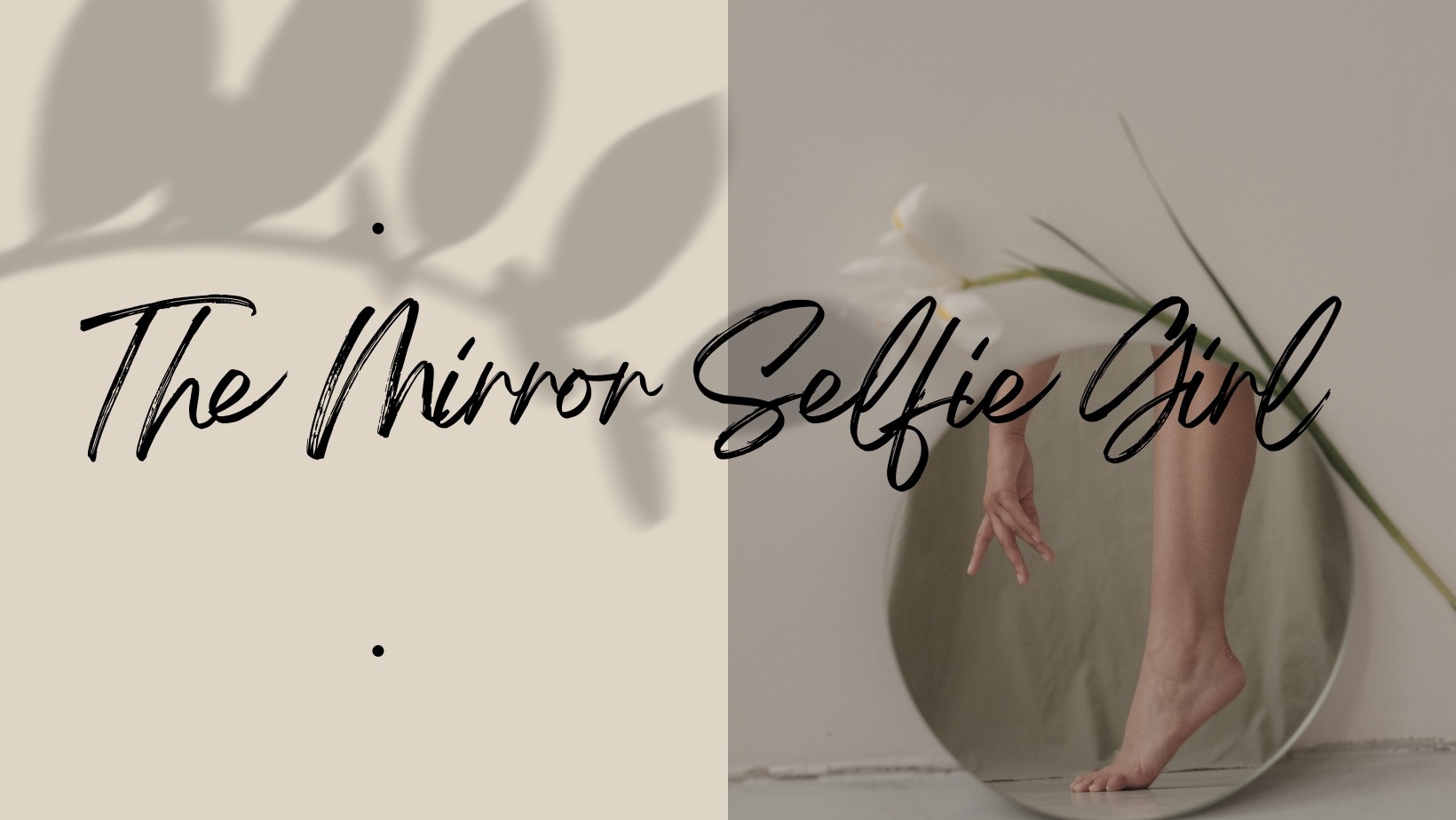 themirrorselfiegirl thumbnail