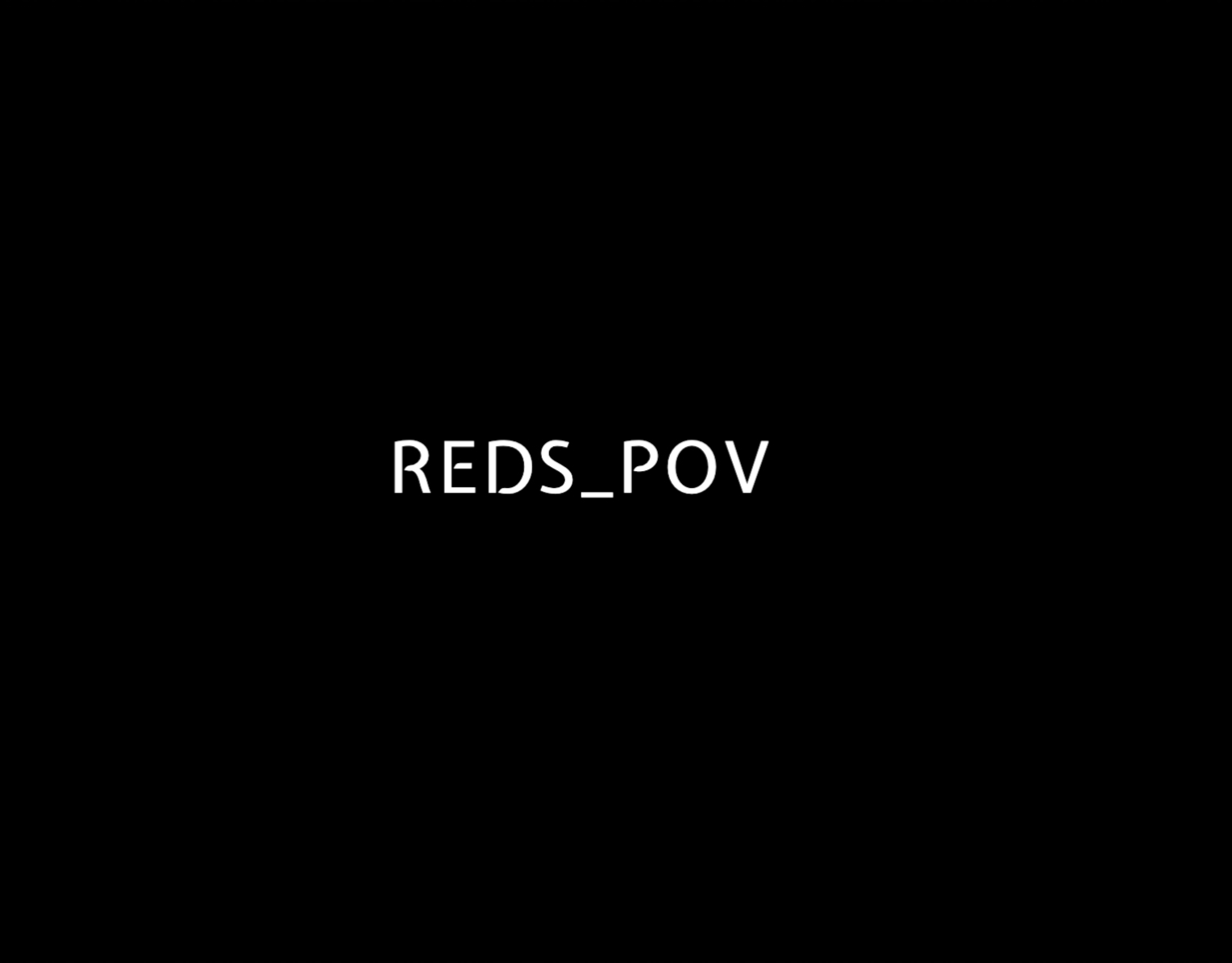 reds_pov thumbnail