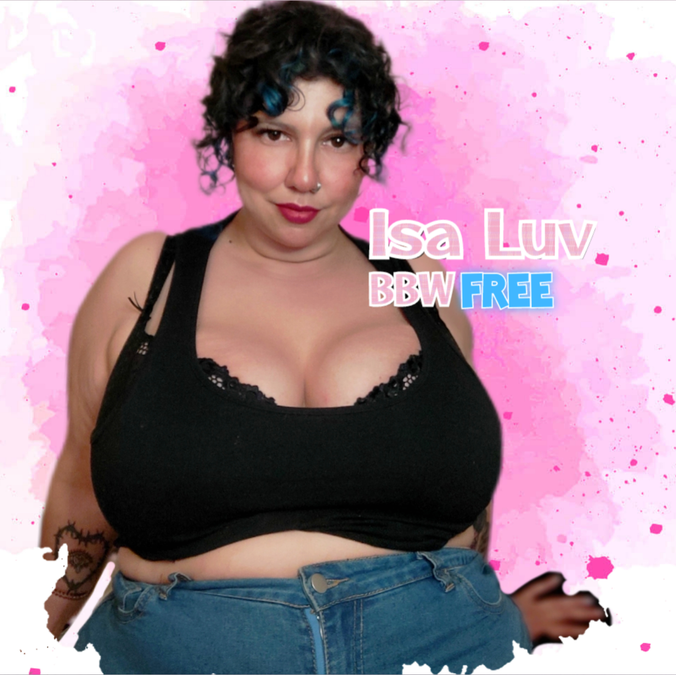 ISA LUV BBW • FREE profile