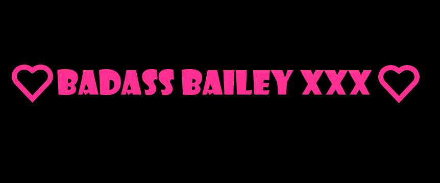 Badass Bailey thumbnail