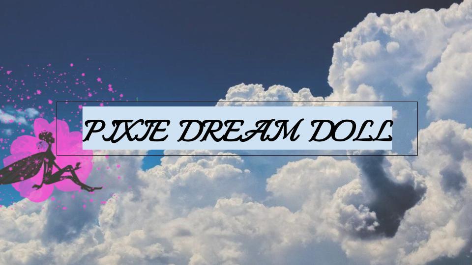 PixieDreamDoll thumbnail