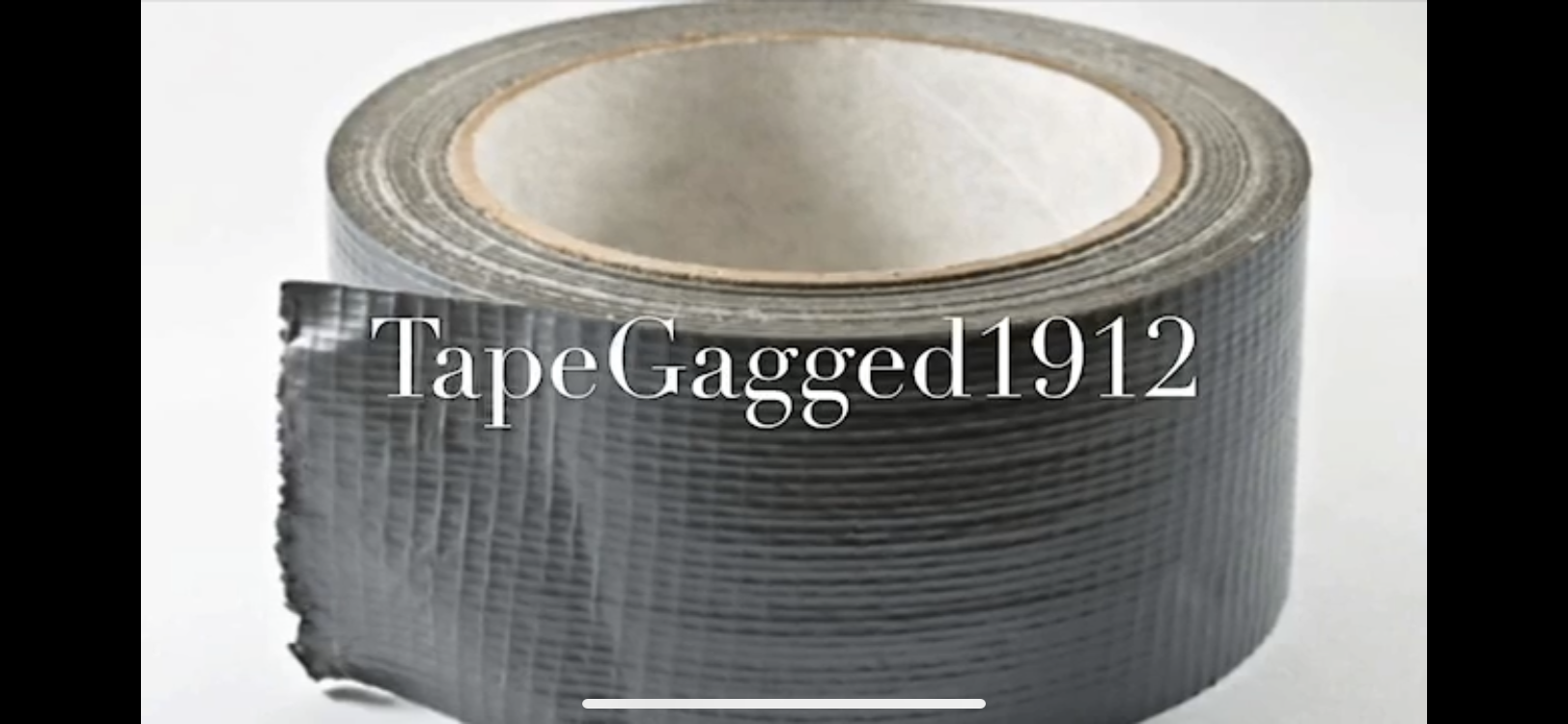 tapegagged1912 thumbnail