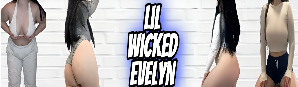 lilwickedevelyn thumbnail