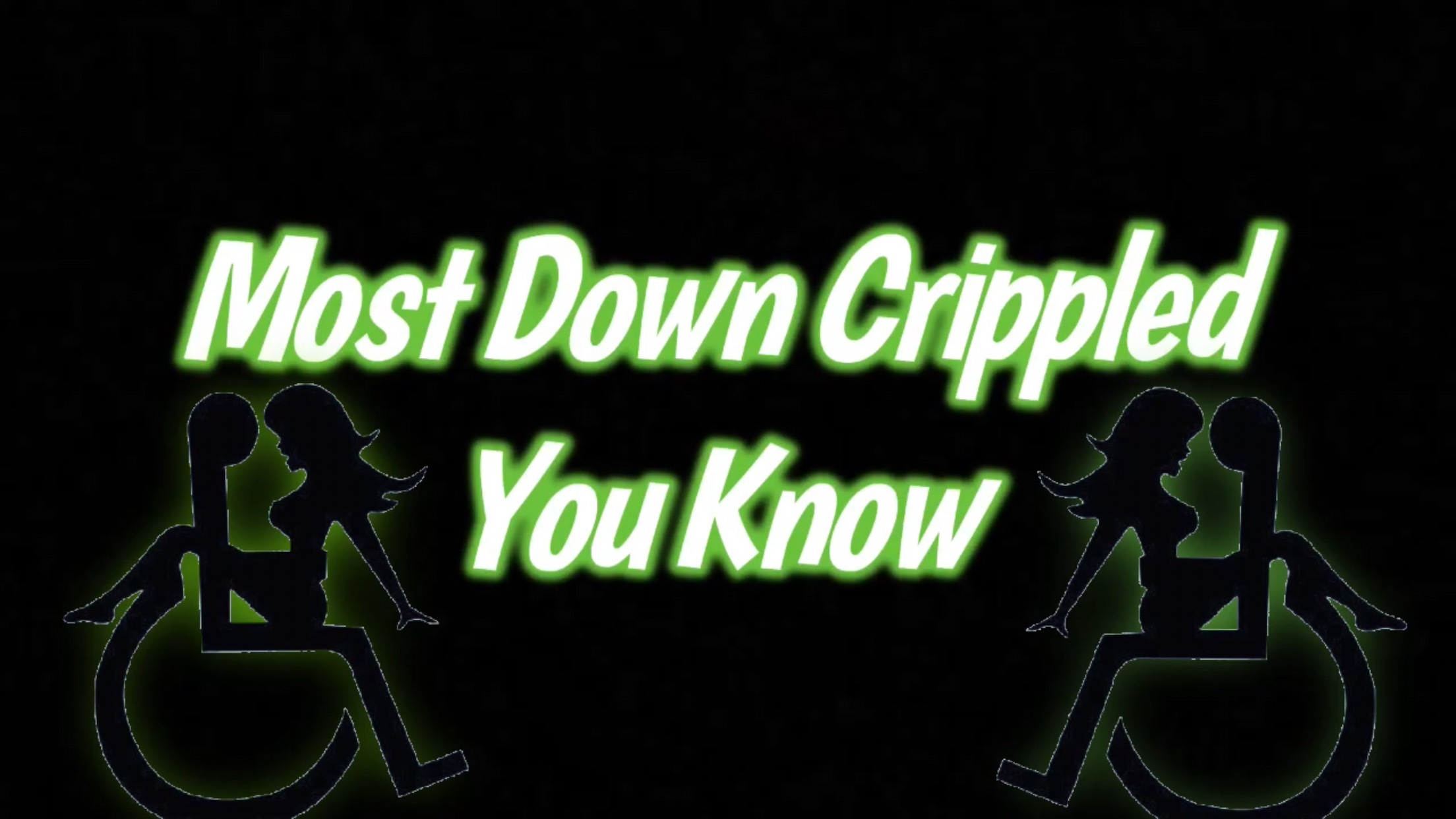 mostdowncrippledyk thumbnail