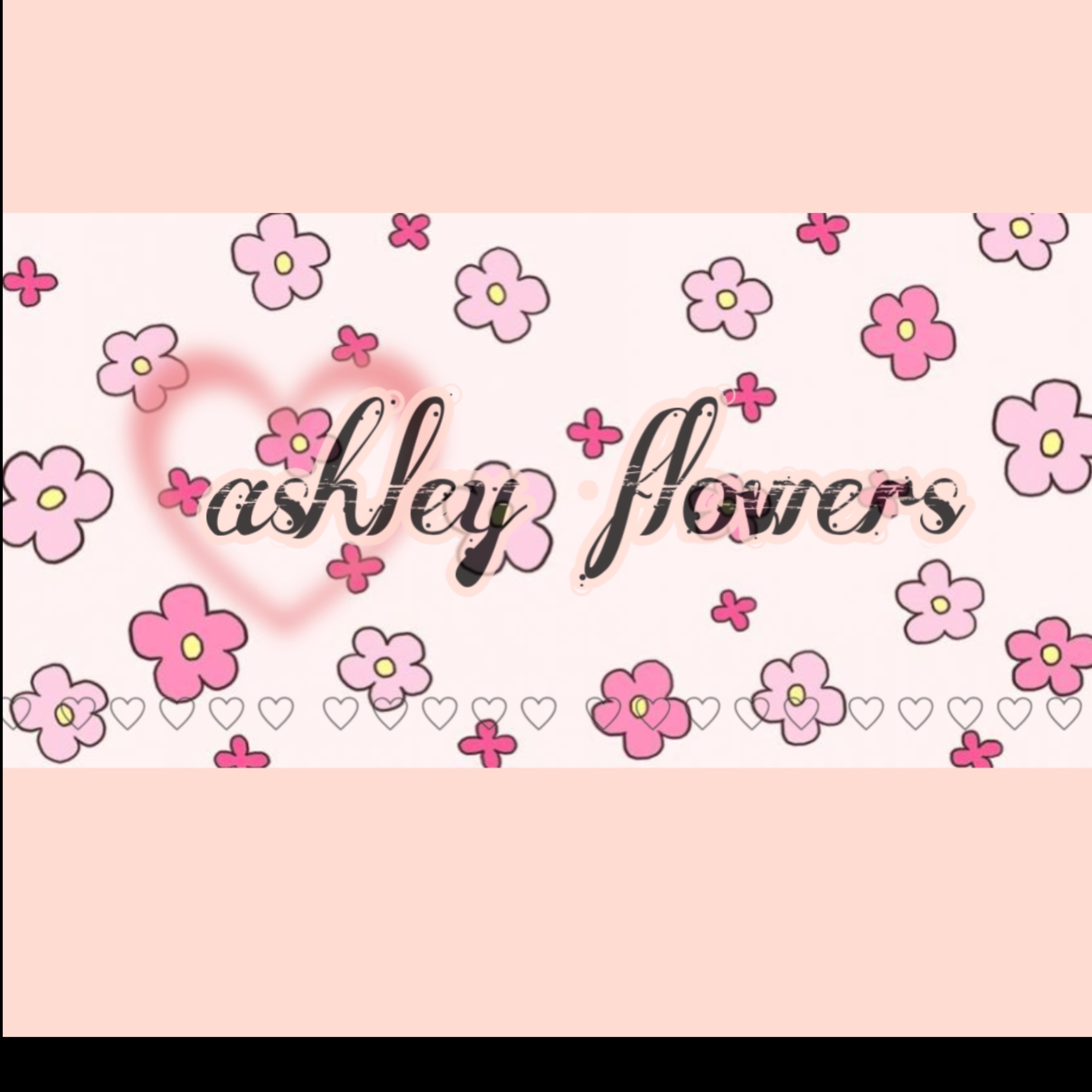 ashleyflowers🌸 thumbnail