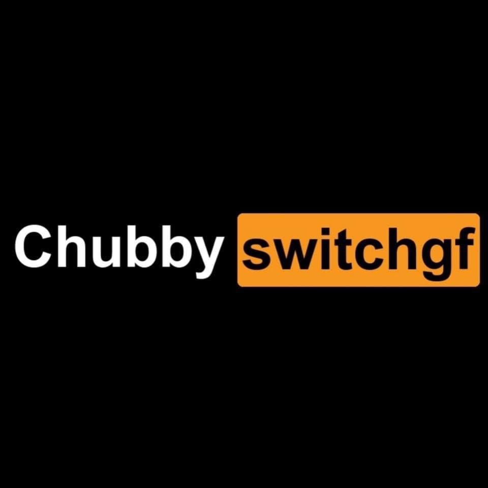 chubbyswitchgf🔞 thumbnail