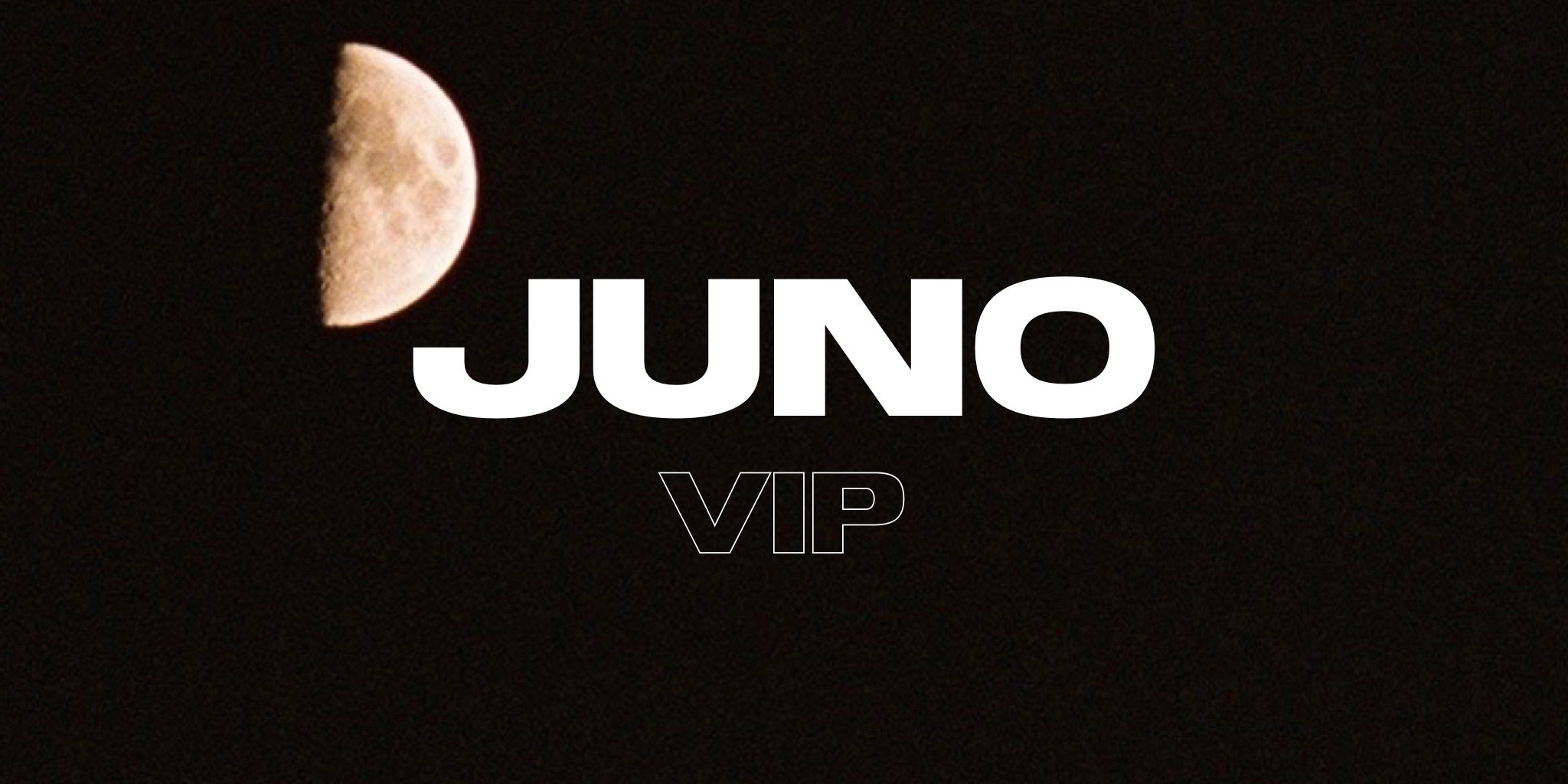 JUNO VIP thumbnail