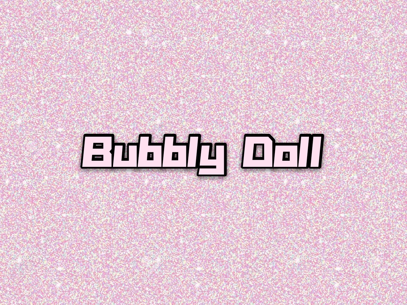 bubblydoll thumbnail