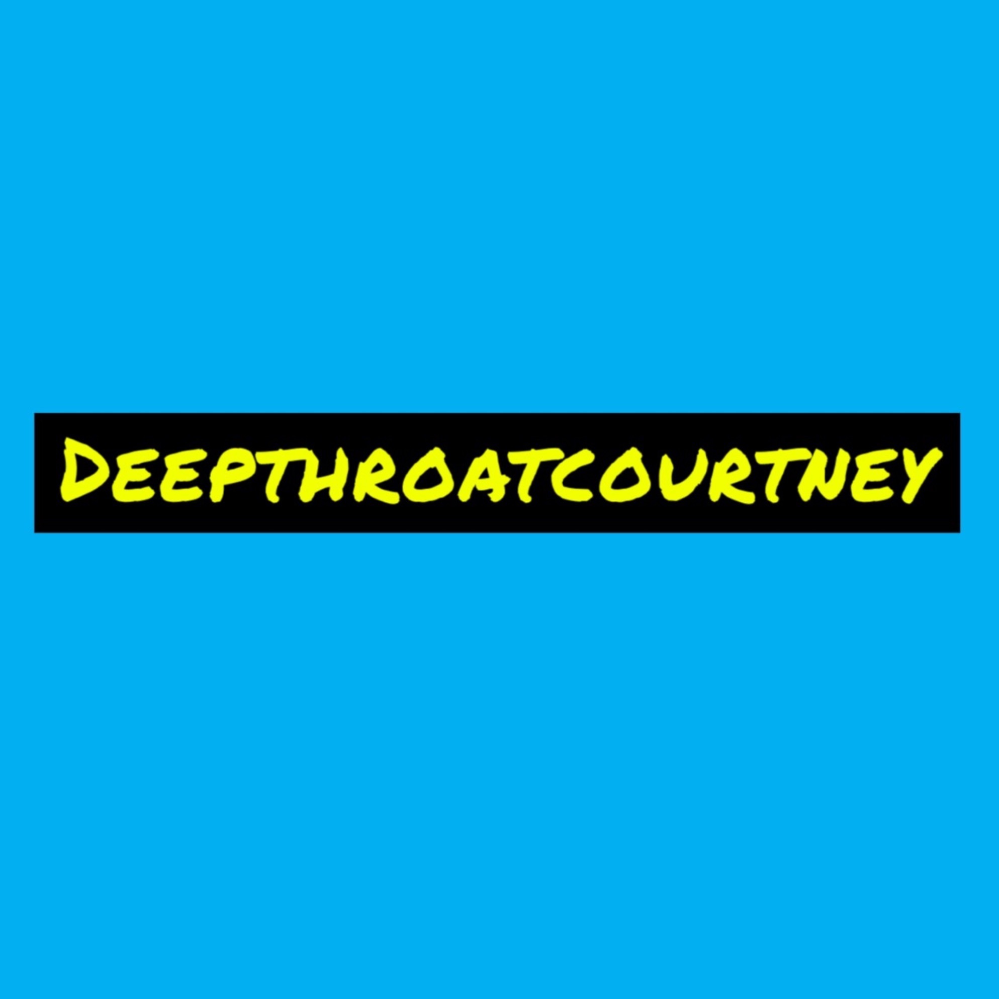 deepthroatcourtney thumbnail